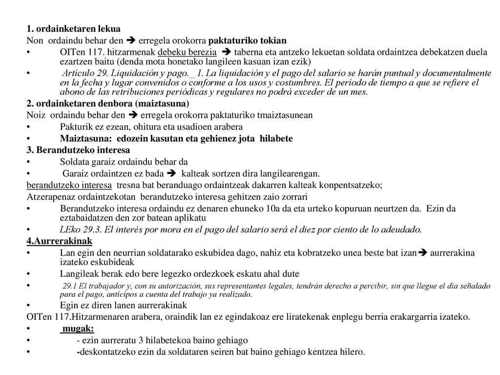 1. ordainketaren lekua Non ordaindu behar den  erregela orokorra paktaturiko tokian.