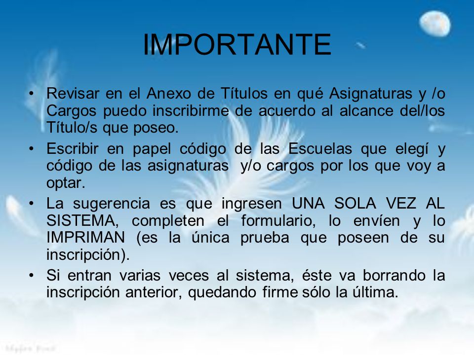 IMPORTANTE Revisar en el Anexo de Títulos en qué Asignaturas y /o Cargos puedo inscribirme de acuerdo al alcance del/los Título/s que poseo.