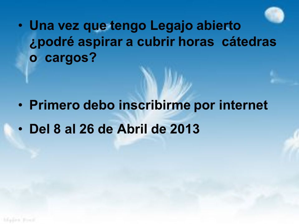 Una vez que tengo Legajo abierto ¿podré aspirar a cubrir horas cátedras o cargos