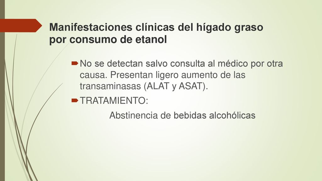 Manifestaciones clínicas del hígado graso por consumo de etanol