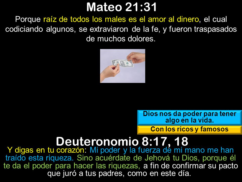 Dios nos da poder para tener algo en la vida.
