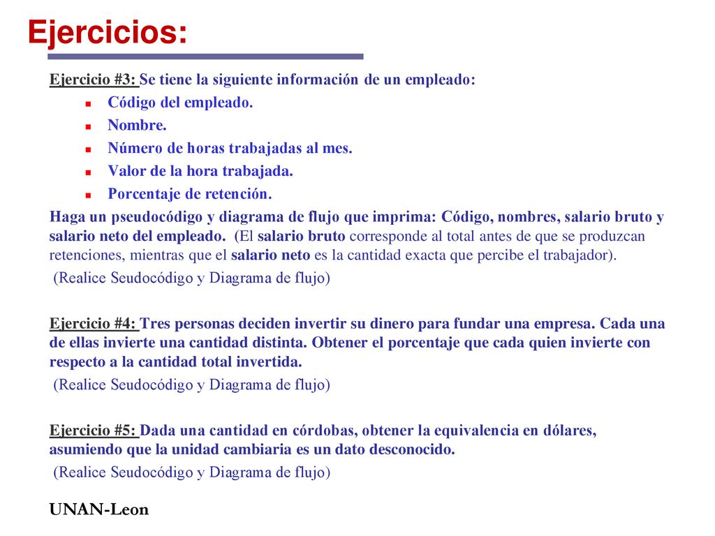 Ejercicios: Ejercicio #3: Se tiene la siguiente información de un empleado: Código del empleado. Nombre.