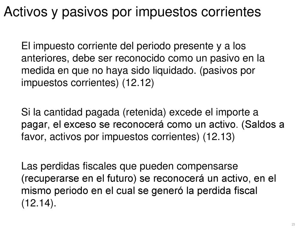 Activos y pasivos por impuestos corrientes