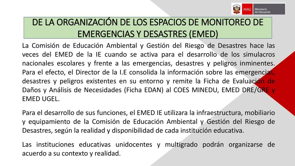 DE LA ORGANIZACIÓN DE LOS ESPACIOS DE MONITOREO DE EMERGENCIAS Y DESASTRES (EMED)
