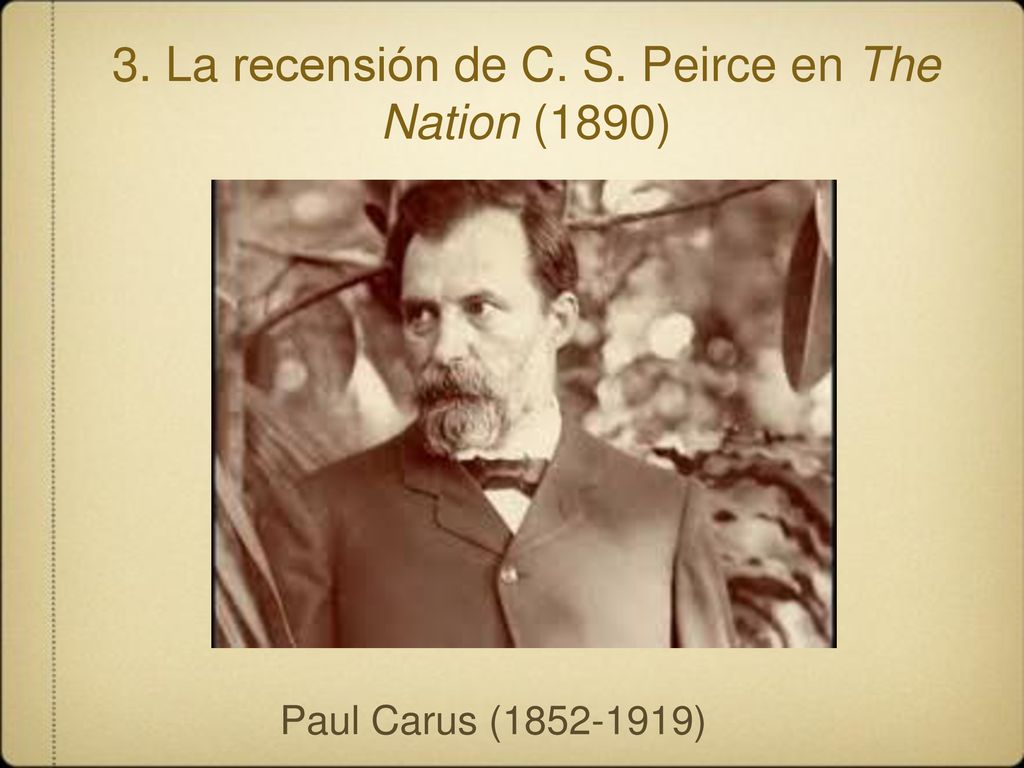 3. La recensión de C. S. Peirce en The Nation (1890)