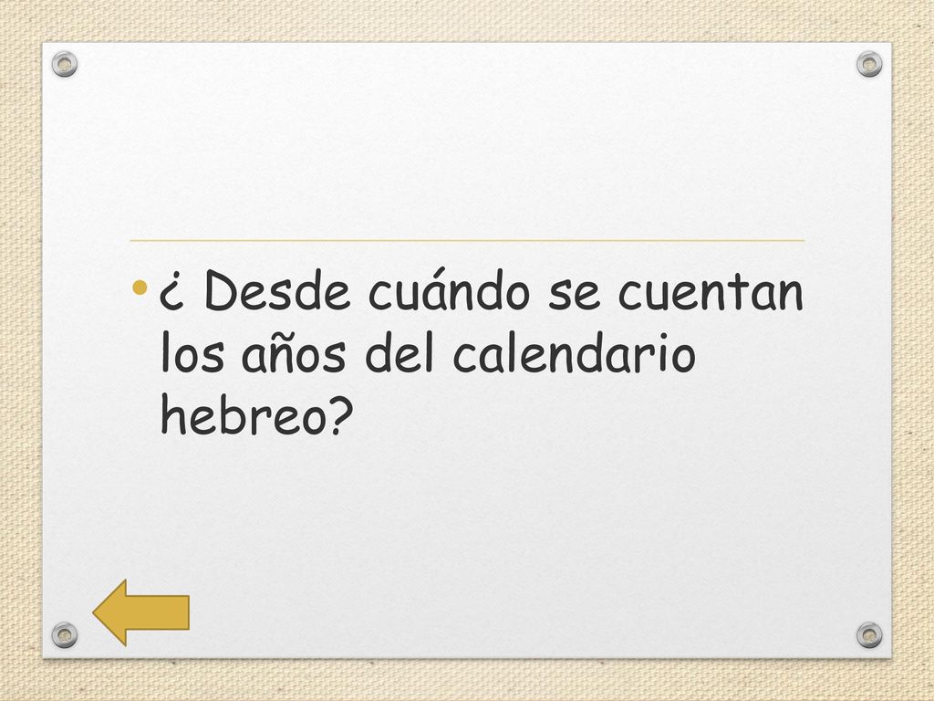 ¿ Desde cuándo se cuentan los años del calendario hebreo