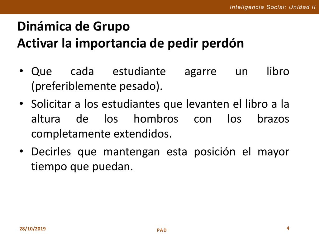 Dinámica de Grupo Activar la importancia de pedir perdón