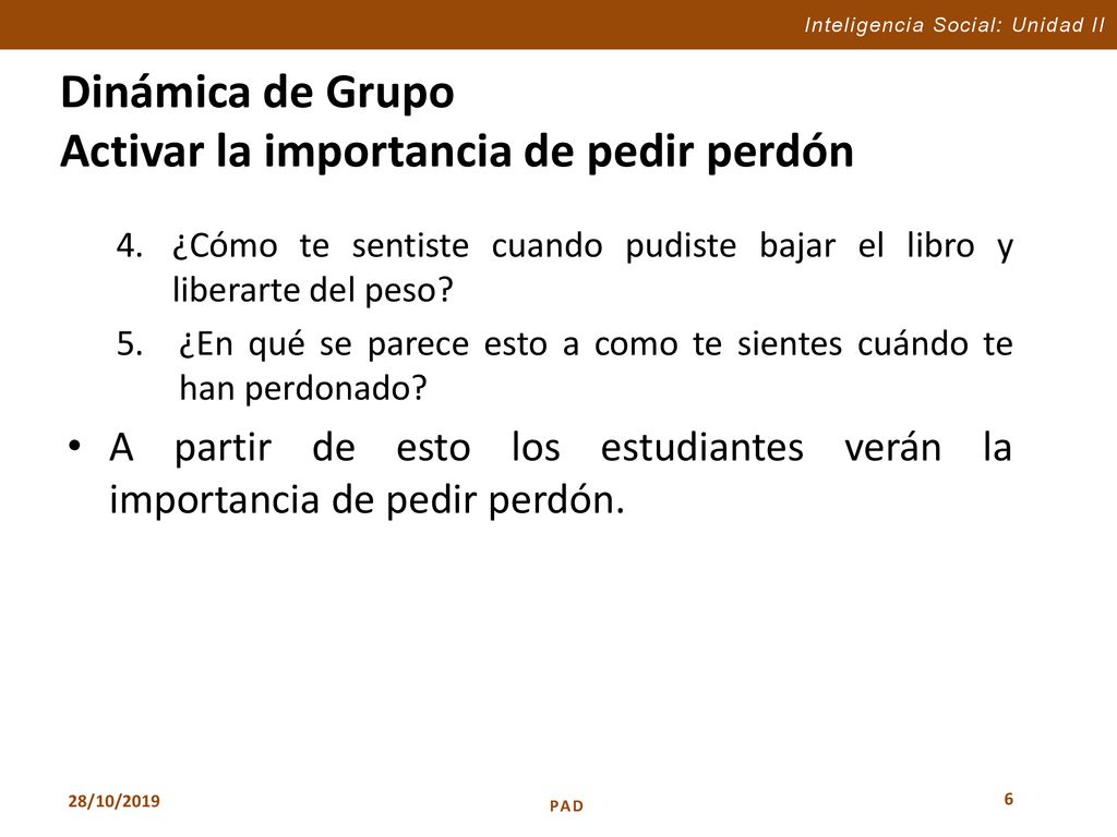 Dinámica de Grupo Activar la importancia de pedir perdón