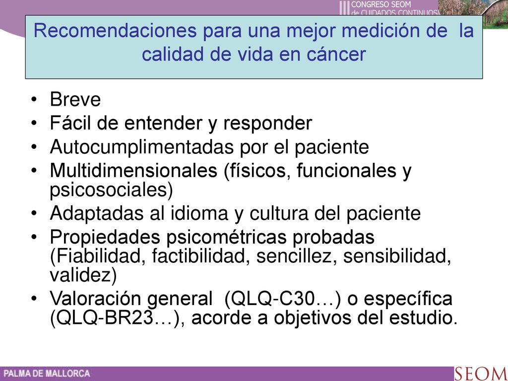 Recomendaciones para una mejor medición de la calidad de vida en cáncer
