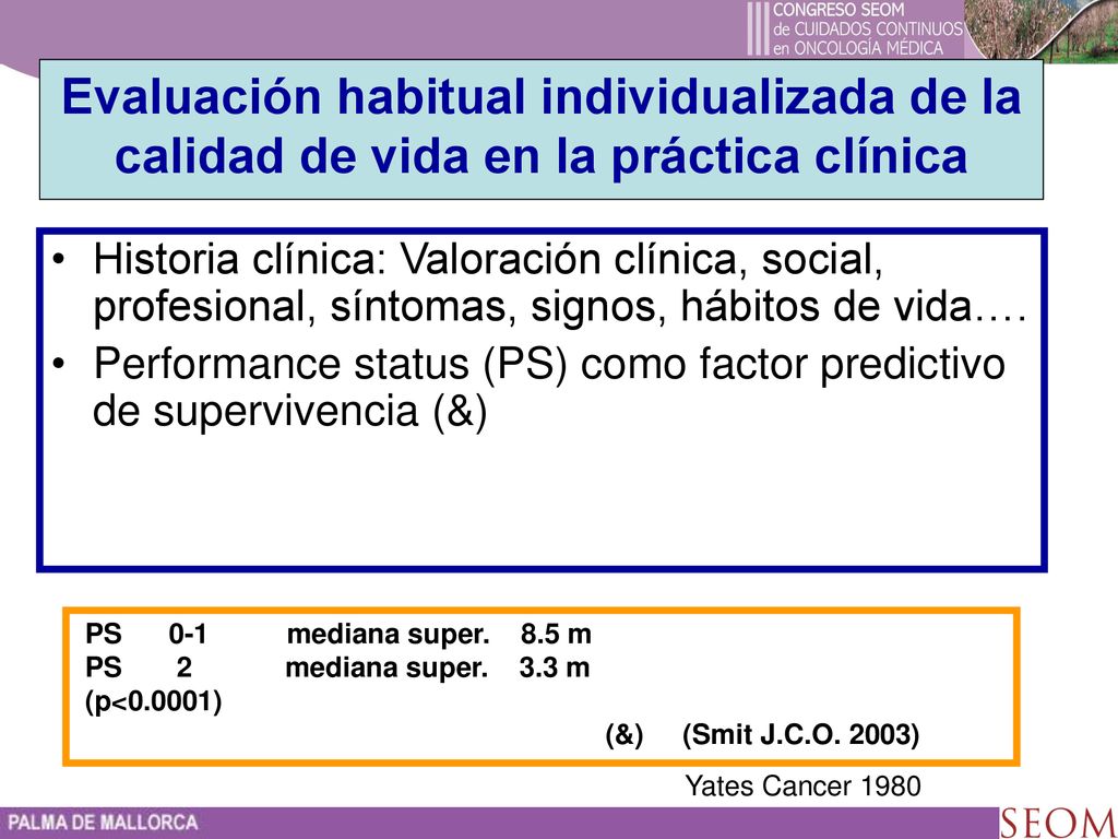 Evaluación habitual individualizada de la calidad de vida en la práctica clínica