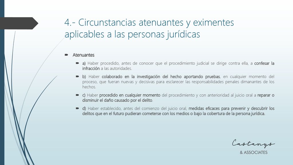 4.- Circunstancias atenuantes y eximentes aplicables a las personas jurídicas
