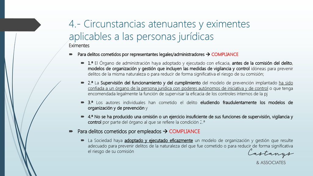 4.- Circunstancias atenuantes y eximentes aplicables a las personas jurídicas