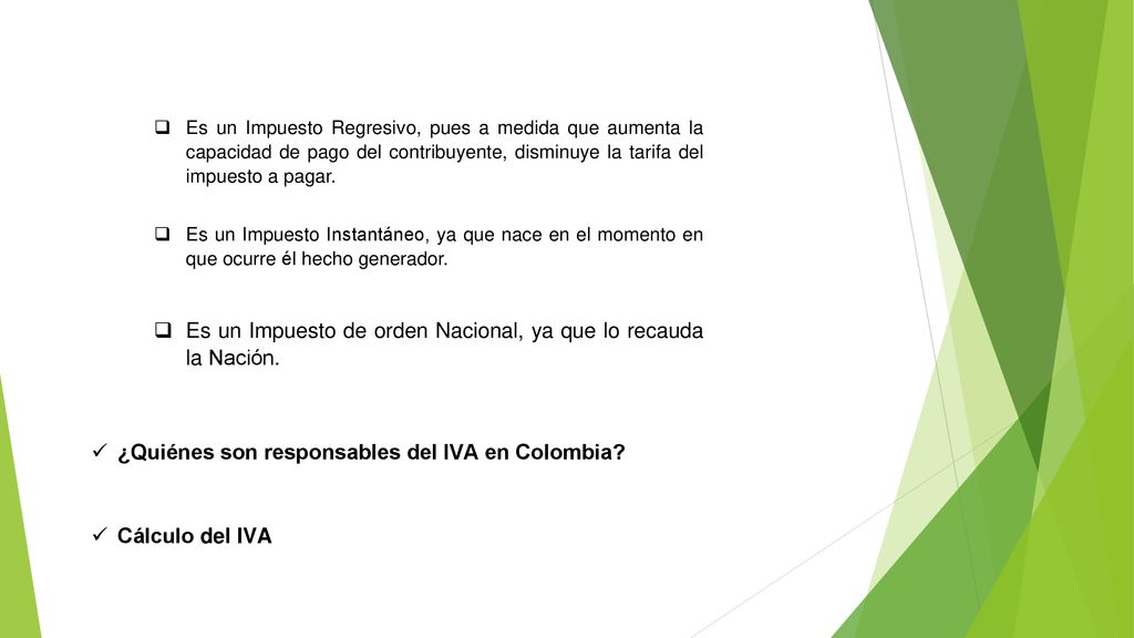 Es un Impuesto de orden Nacional, ya que lo recauda la Nación.