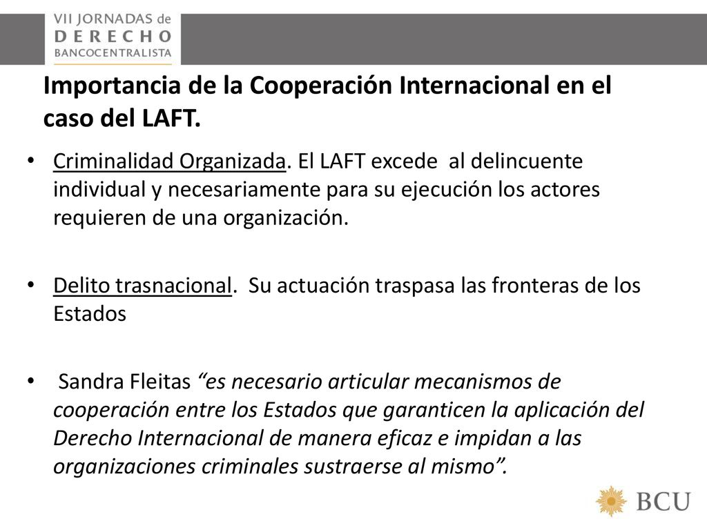 Importancia de la Cooperación Internacional en el caso del LAFT.