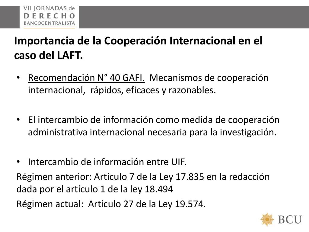 Importancia de la Cooperación Internacional en el caso del LAFT.