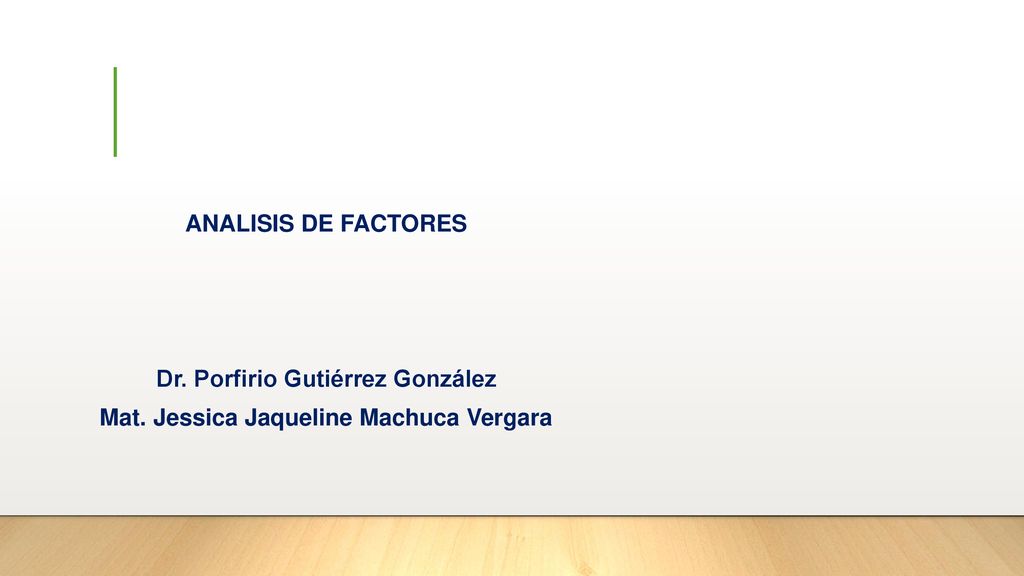 Dr. Porfirio Gutiérrez González Mat. Jessica Jaqueline Machuca Vergara
