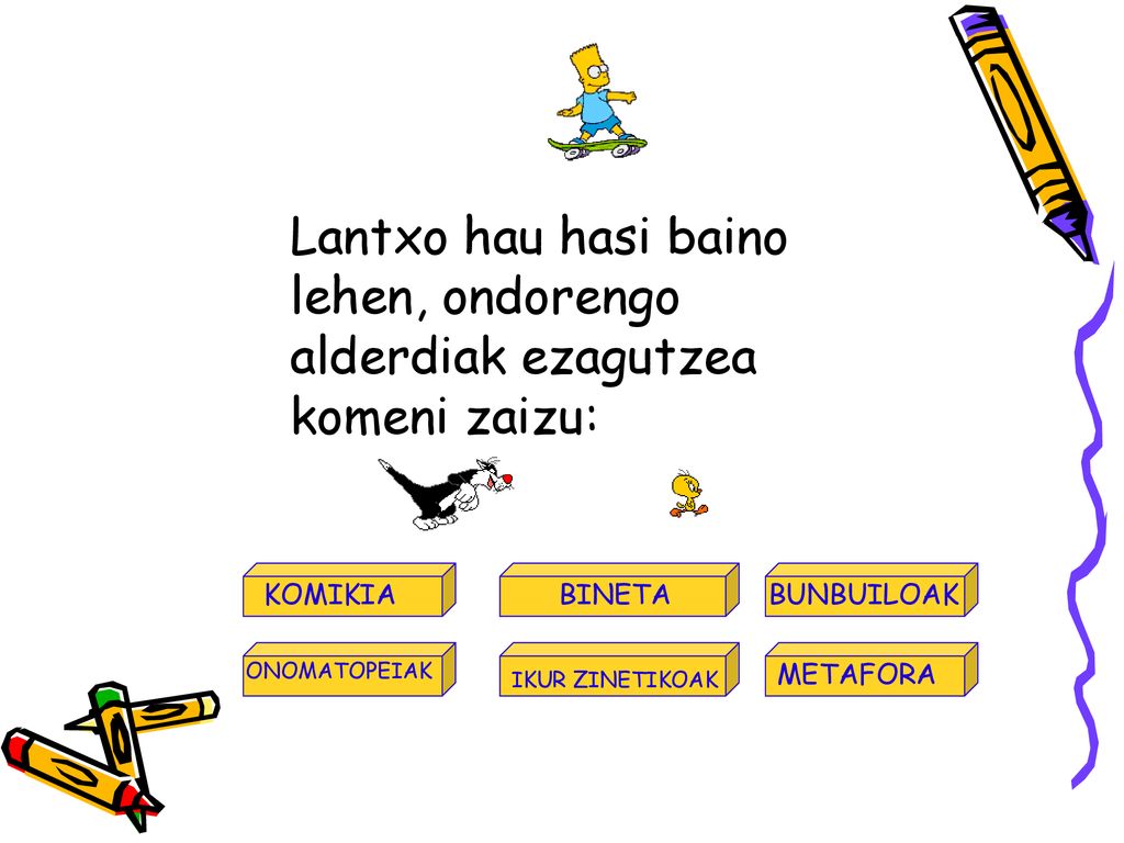 Lantxo hau hasi baino lehen, ondorengo alderdiak ezagutzea komeni zaizu: