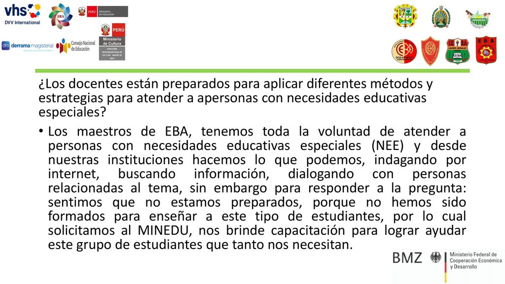 ¿Los docentes están preparados para aplicar diferentes métodos y estrategias para atender a apersonas con necesidades educativas especiales