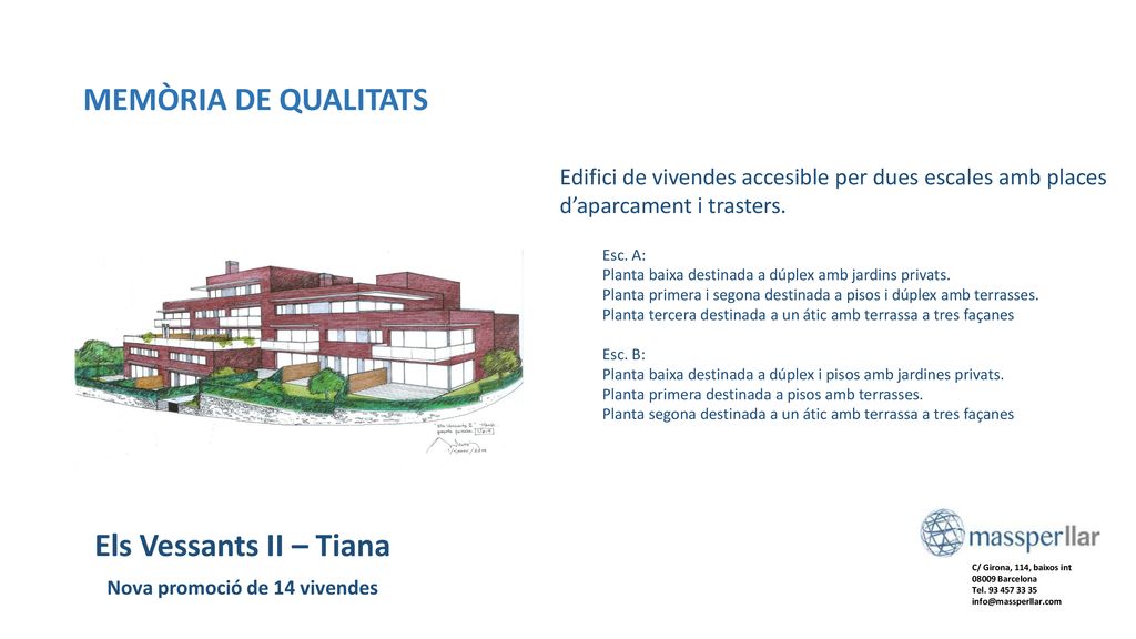 Els Vessants II – Tiana Nova promoció de 14 vivendes