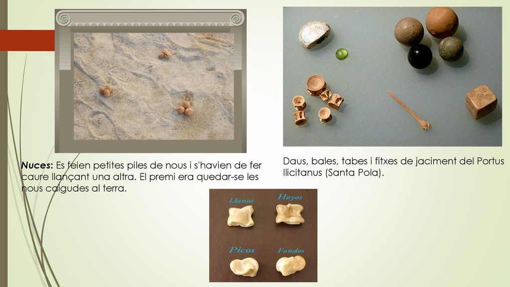 Daus, bales, tabes i fitxes de jaciment del Portus Ilicitanus (Santa Pola).