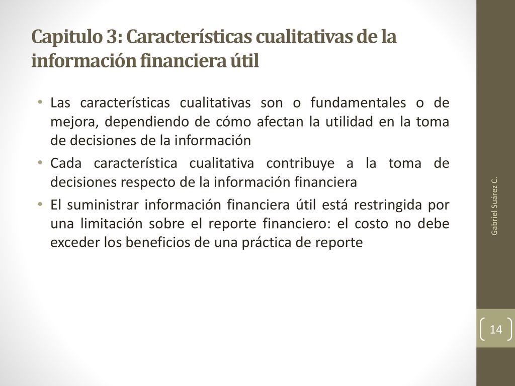 Capitulo 3: Características cualitativas de la información financiera útil