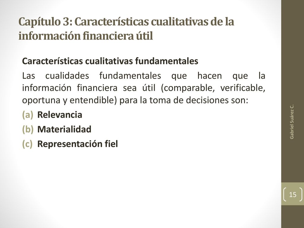 Capítulo 3: Características cualitativas de la información financiera útil