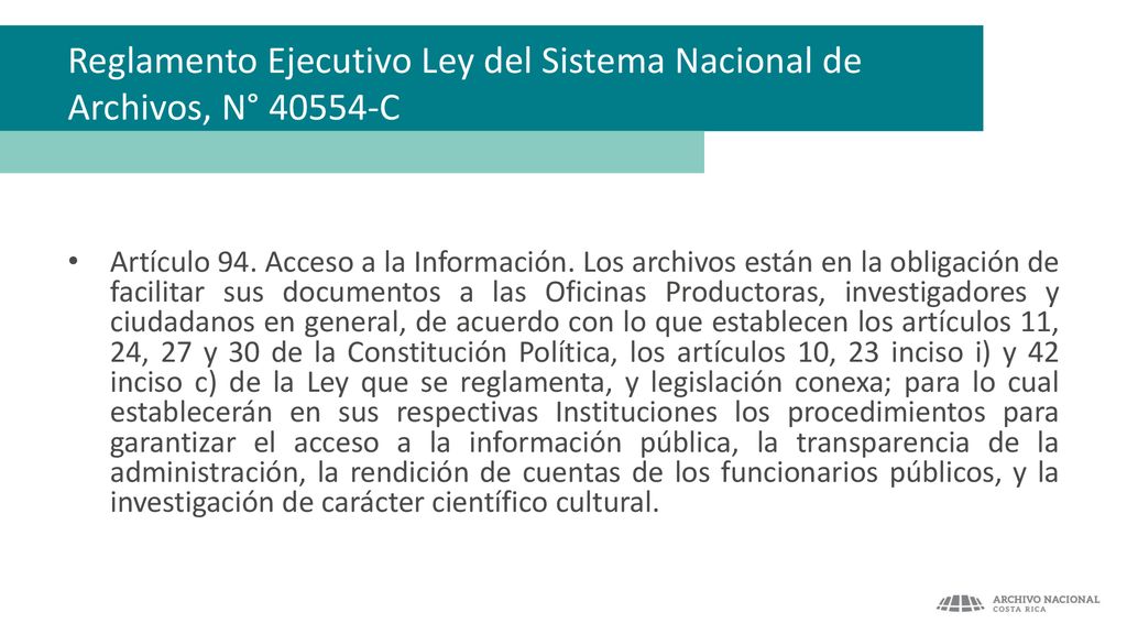 Reglamento Ejecutivo Ley del Sistema Nacional de Archivos, N° C