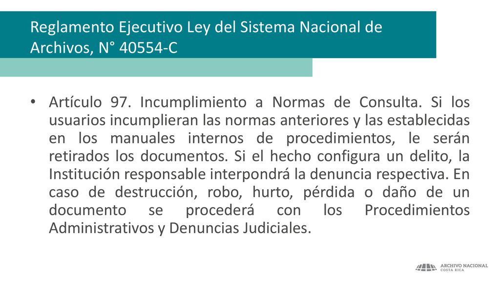 Reglamento Ejecutivo Ley del Sistema Nacional de Archivos, N° C