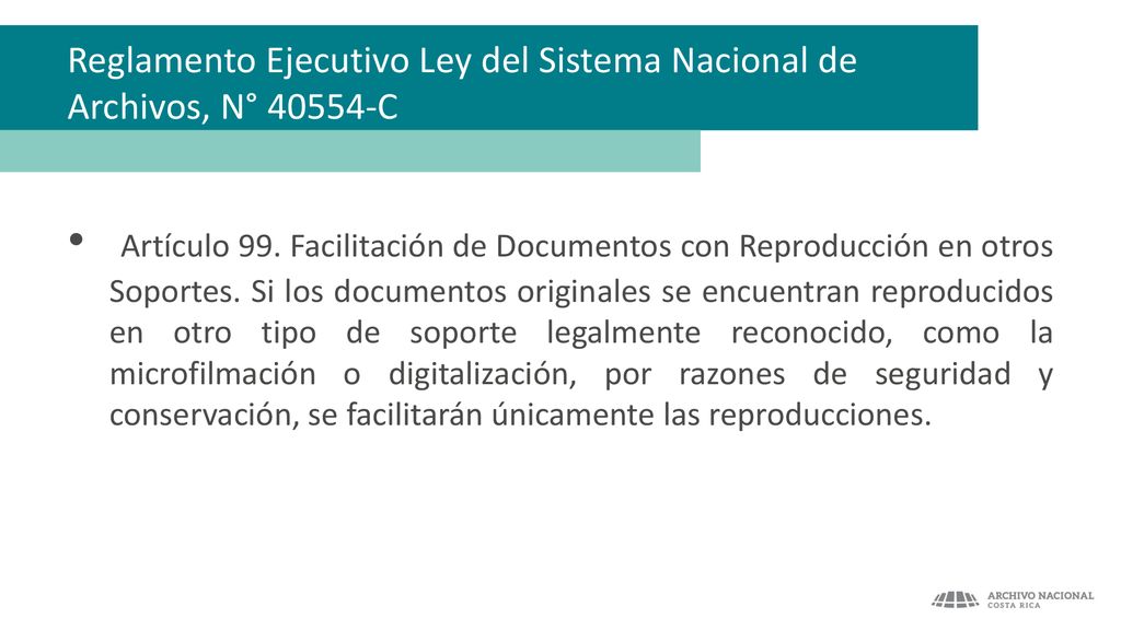 Reglamento Ejecutivo Ley del Sistema Nacional de Archivos, N° C