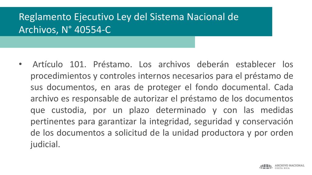 Reglamento Ejecutivo Ley del Sistema Nacional de Archivos, N° C