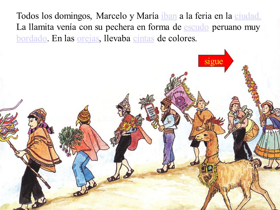 Todos los domingos, Marcelo y María iban a la feria en la ciudad.
