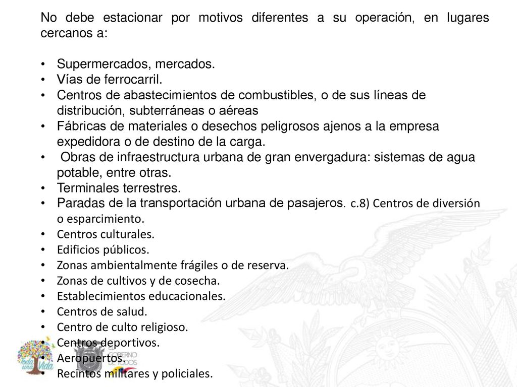 No debe estacionar por motivos diferentes a su operación, en lugares cercanos a: