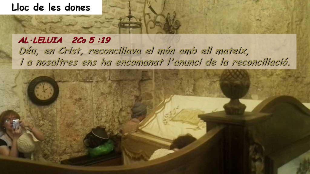 i a nosaltres ens ha encomanat l anunci de la reconciliació.