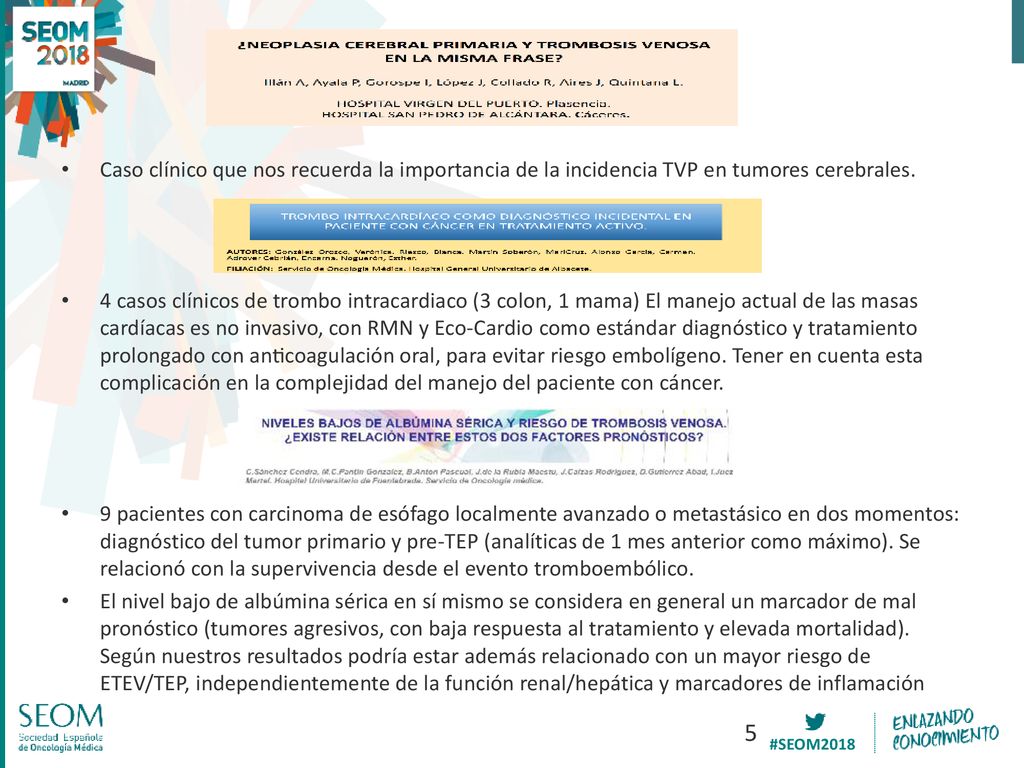 Caso clínico que nos recuerda la importancia de la incidencia TVP en tumores cerebrales.