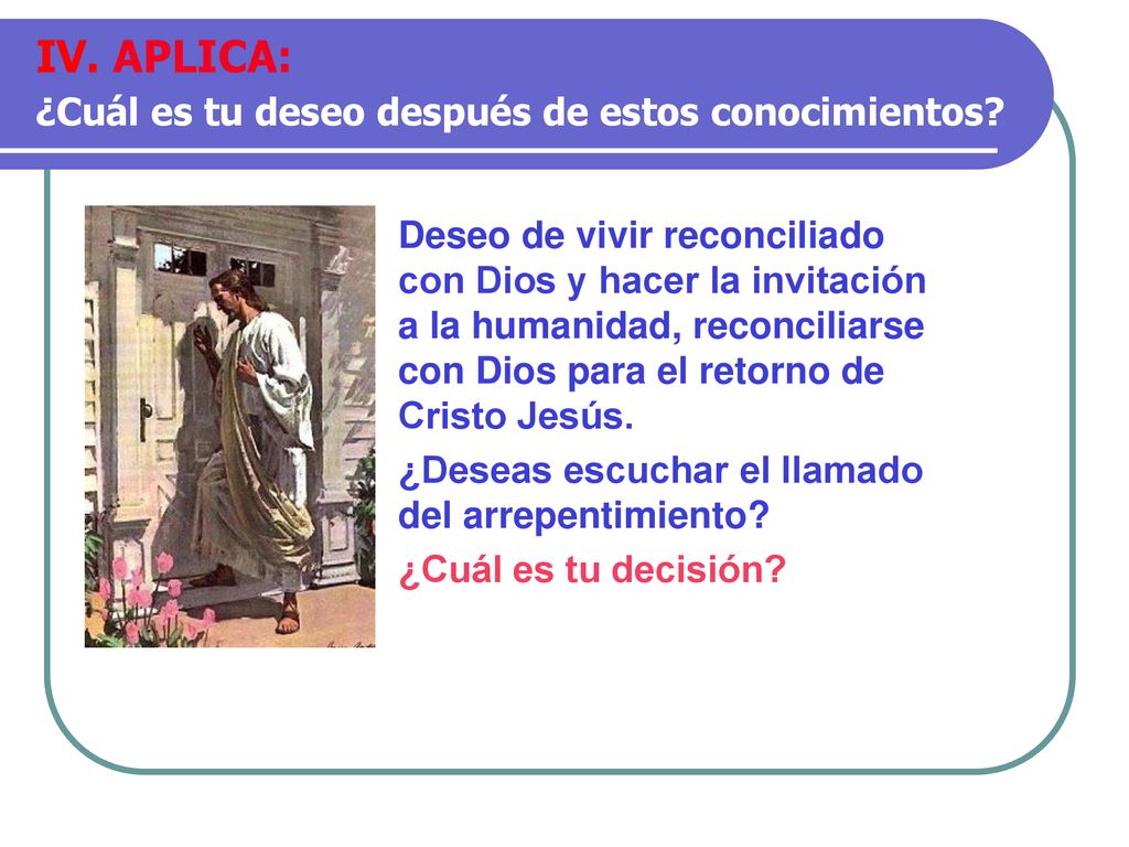 IV. APLICA: ¿Cuál es tu deseo después de estos conocimientos