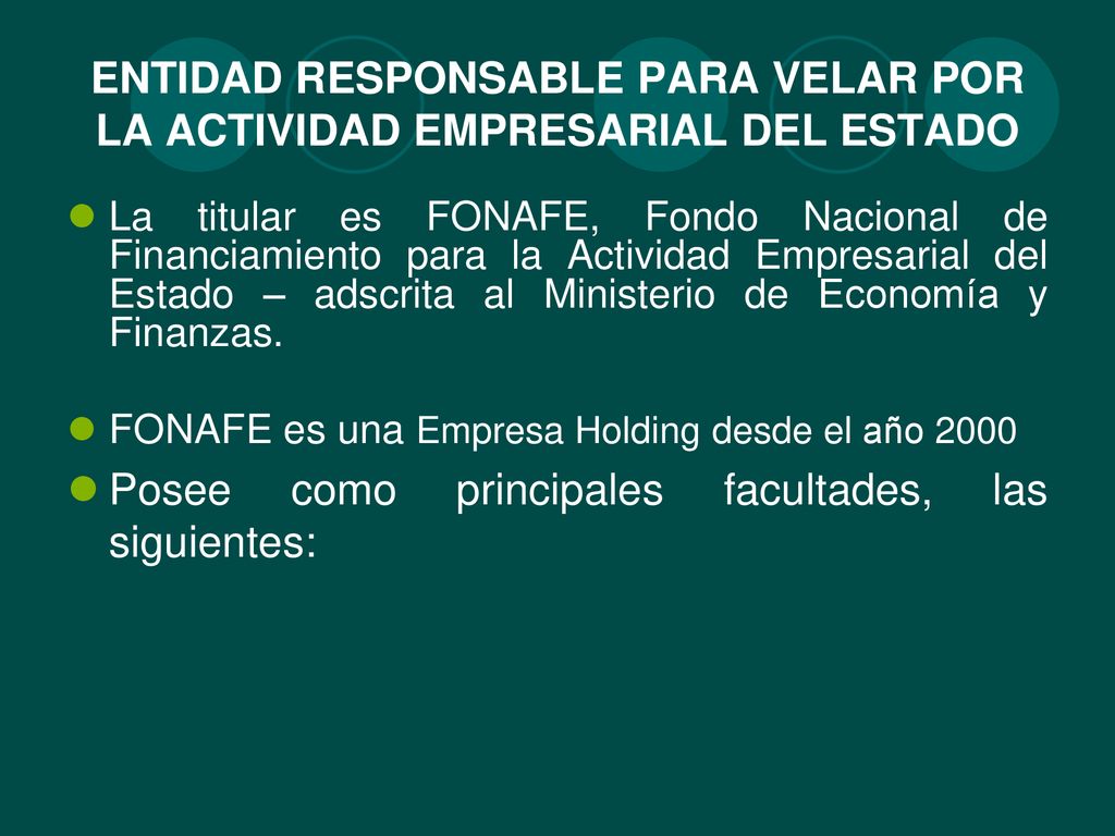 ENTIDAD RESPONSABLE PARA VELAR POR LA ACTIVIDAD EMPRESARIAL DEL ESTADO