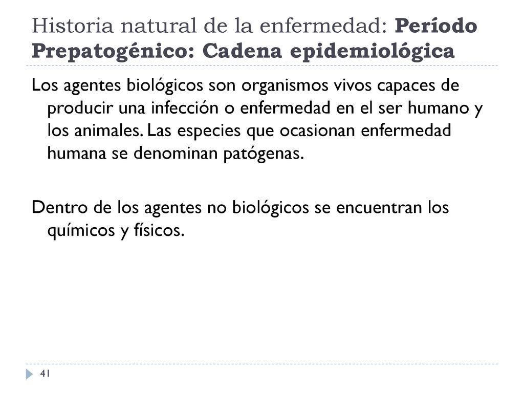 Historia natural de la enfermedad: Período Prepatogénico: Cadena epidemiológica