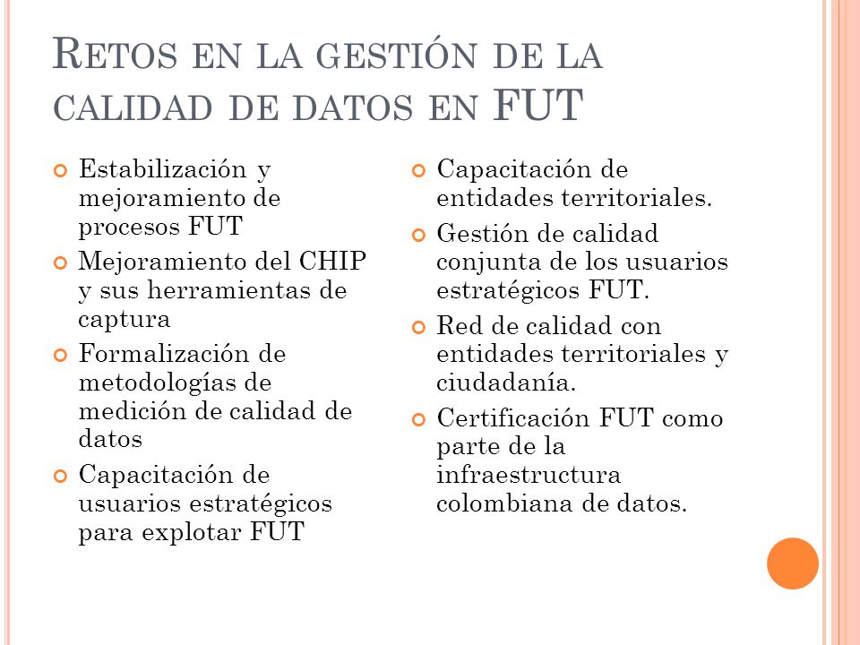 Retos en la gestión de la calidad de datos en FUT