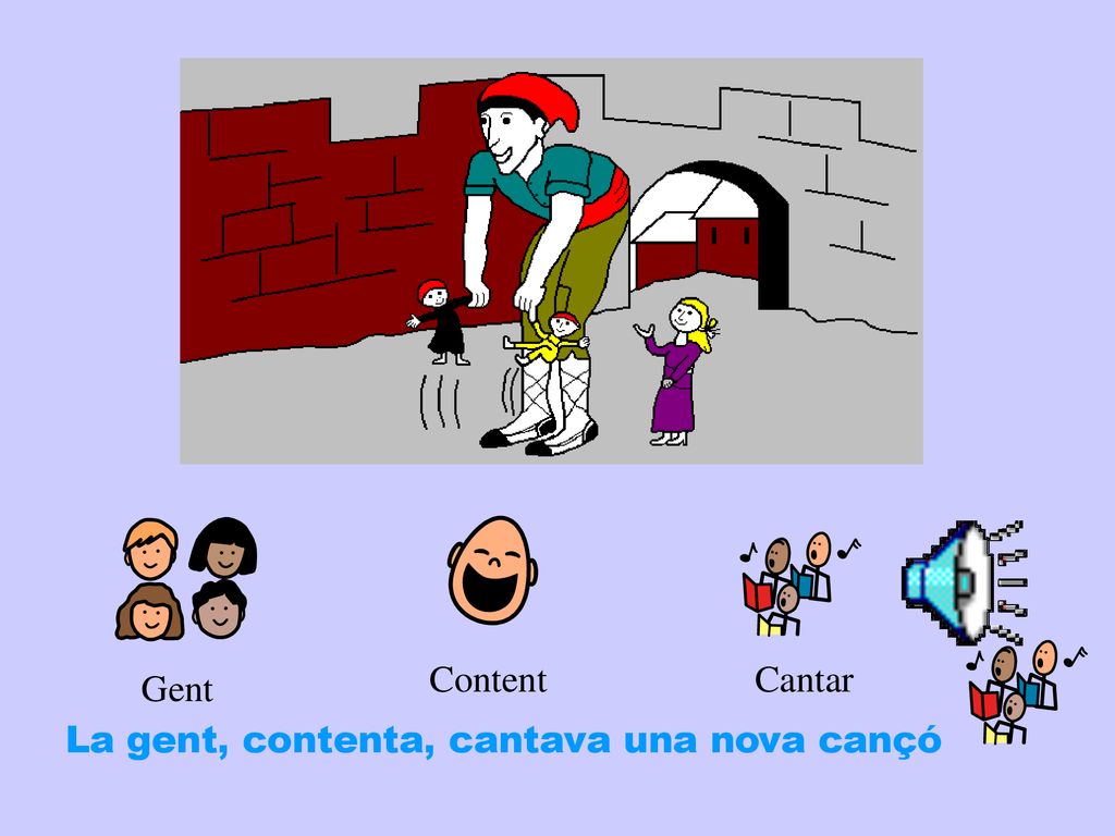 Content Cantar Gent La gent, contenta, cantava una nova cançó