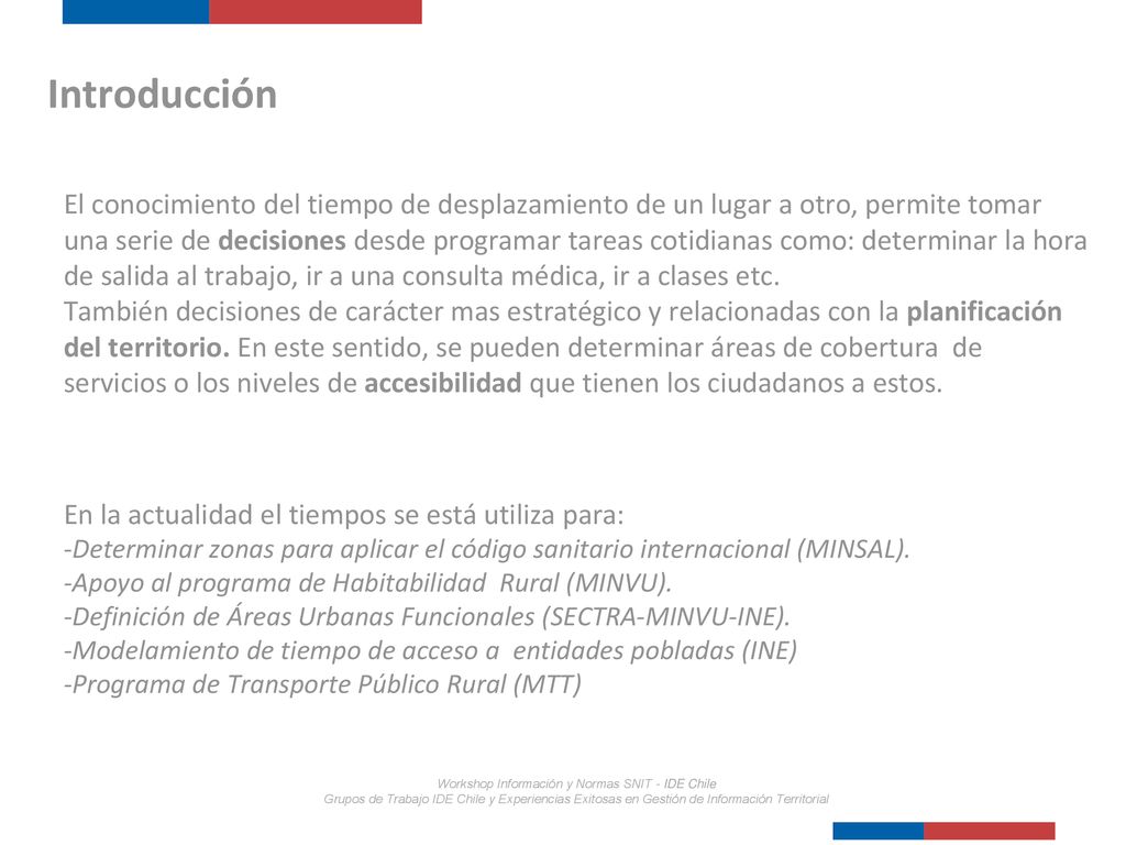 Workshop Información y Normas SNIT - IDE Chile