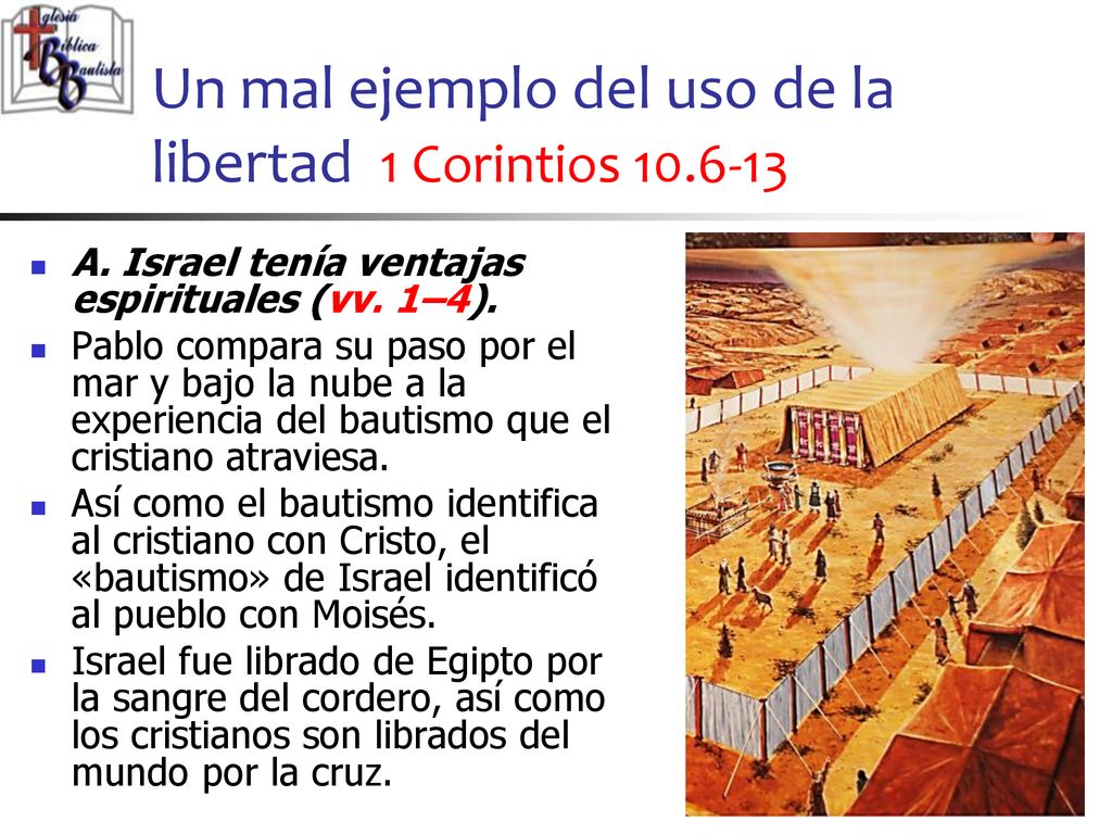Un mal ejemplo del uso de la libertad 1 Corintios