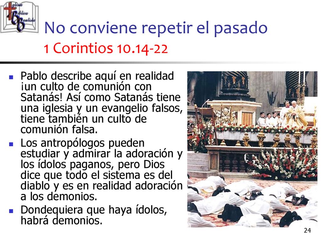 No conviene repetir el pasado 1 Corintios