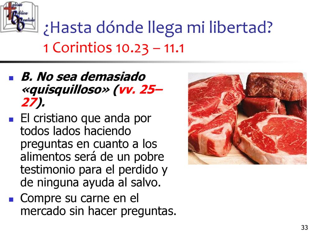 ¿Hasta dónde llega mi libertad 1 Corintios – 11.1