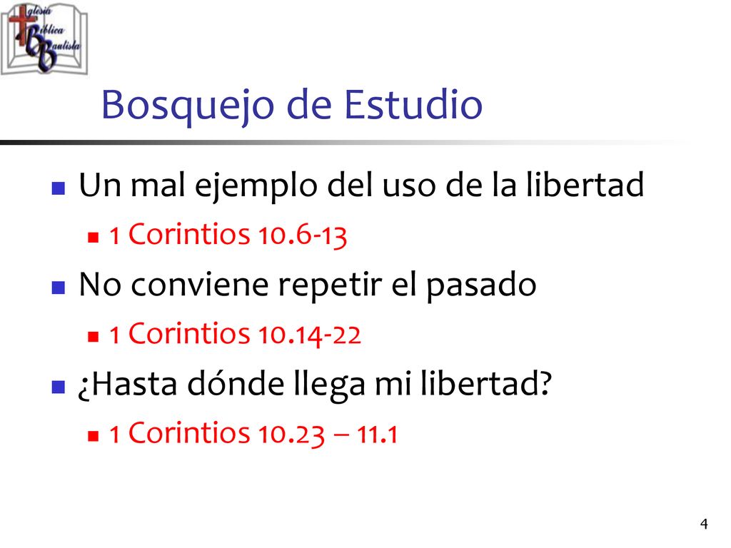 Bosquejo de Estudio Un mal ejemplo del uso de la libertad