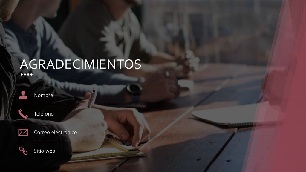 AGRADECIMIENTOS Nombre Teléfono Correo electrónico Sitio web