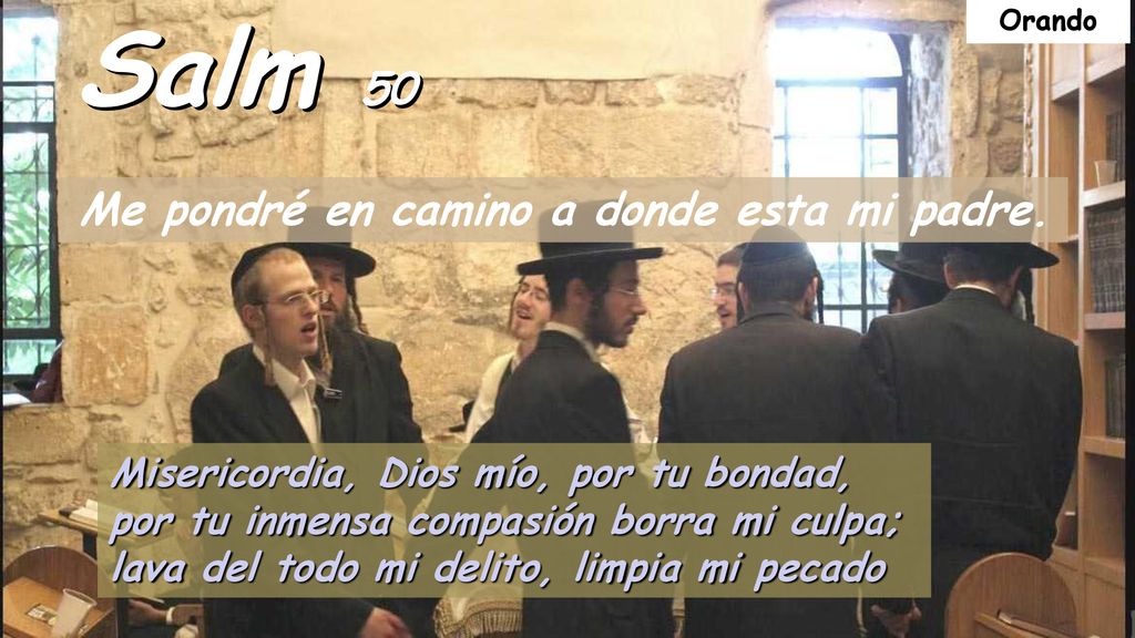 Salm 50 Misericordia, Dios mío, por tu bondad,