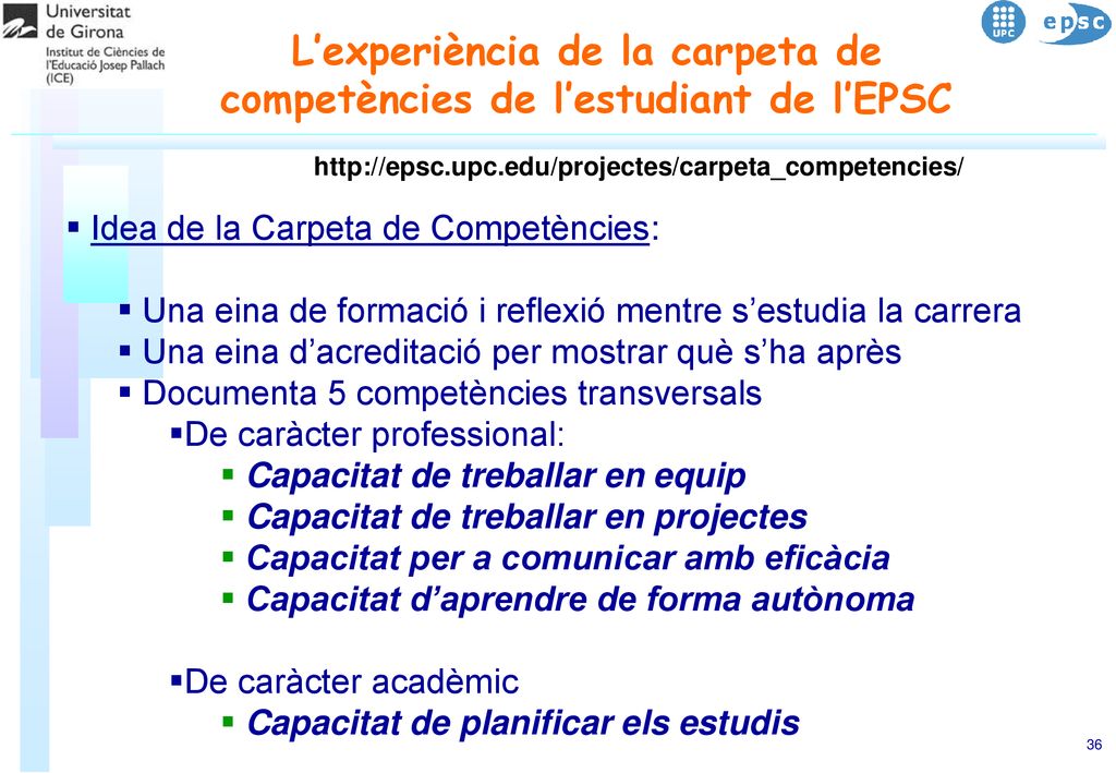 L’experiència de la carpeta de competències de l’estudiant de l’EPSC