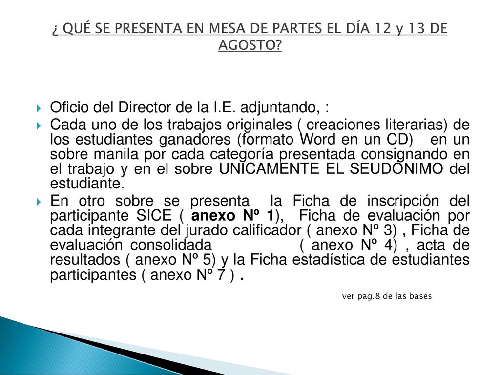 ¿ QUÉ SE PRESENTA EN MESA DE PARTES EL DÍA 12 y 13 DE AGOSTO