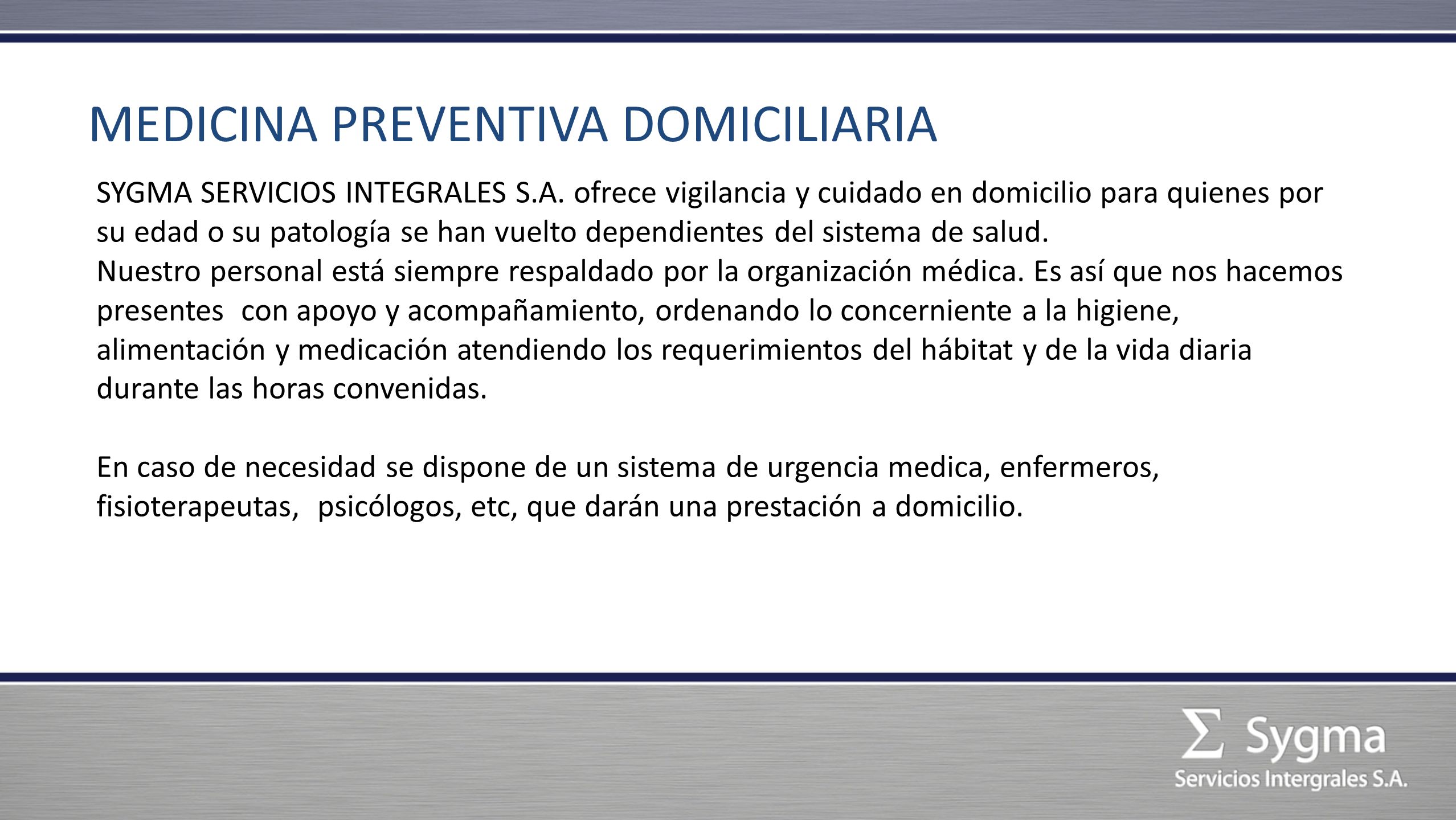 MEDICINA PREVENTIVA DOMICILIARIA
