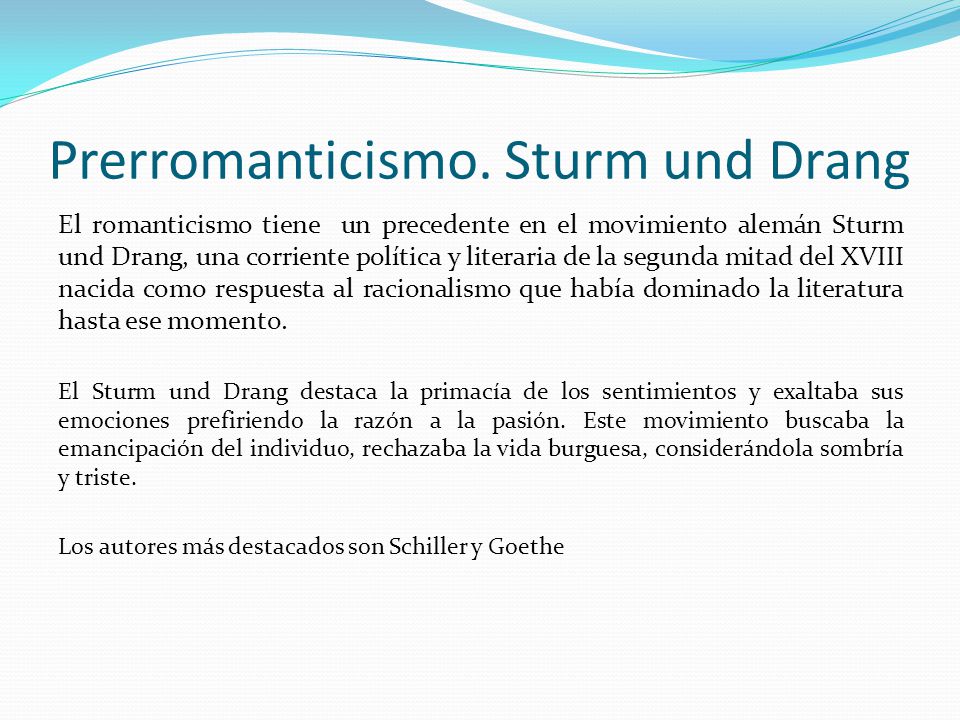 Prerromanticismo. Sturm und Drang